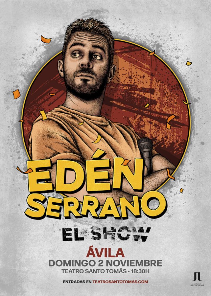 Edén Serrano, el show