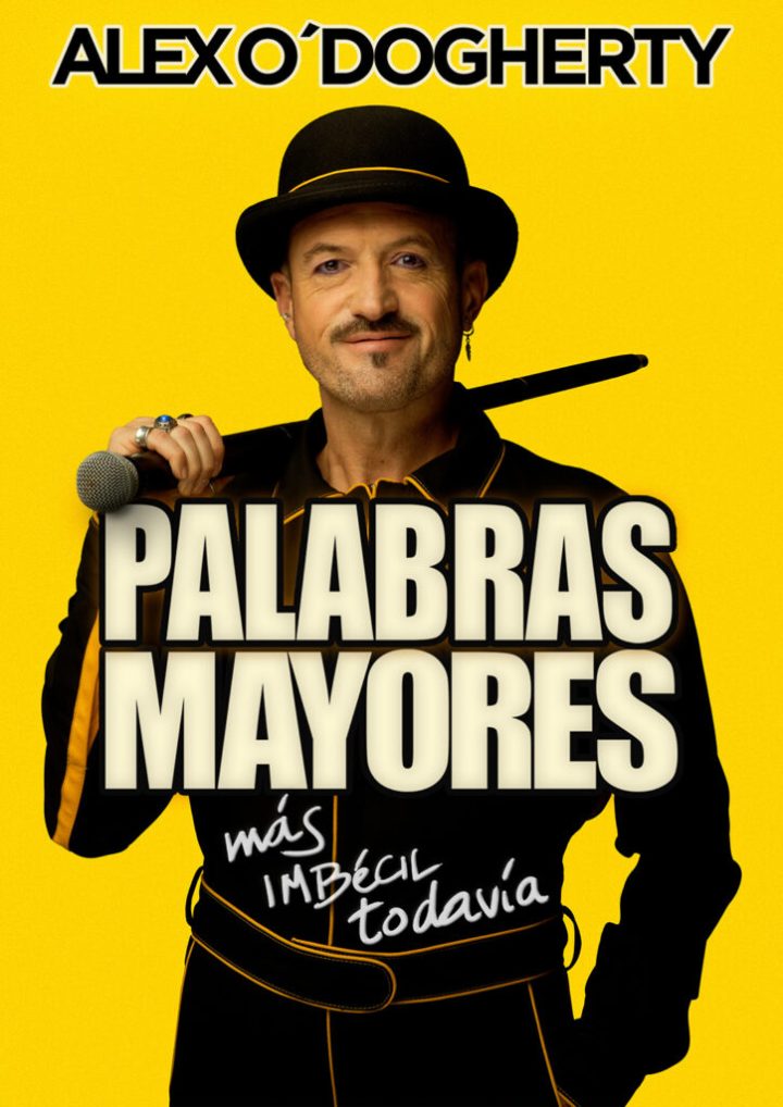 Alex O´Dogherty. Palabras mayores