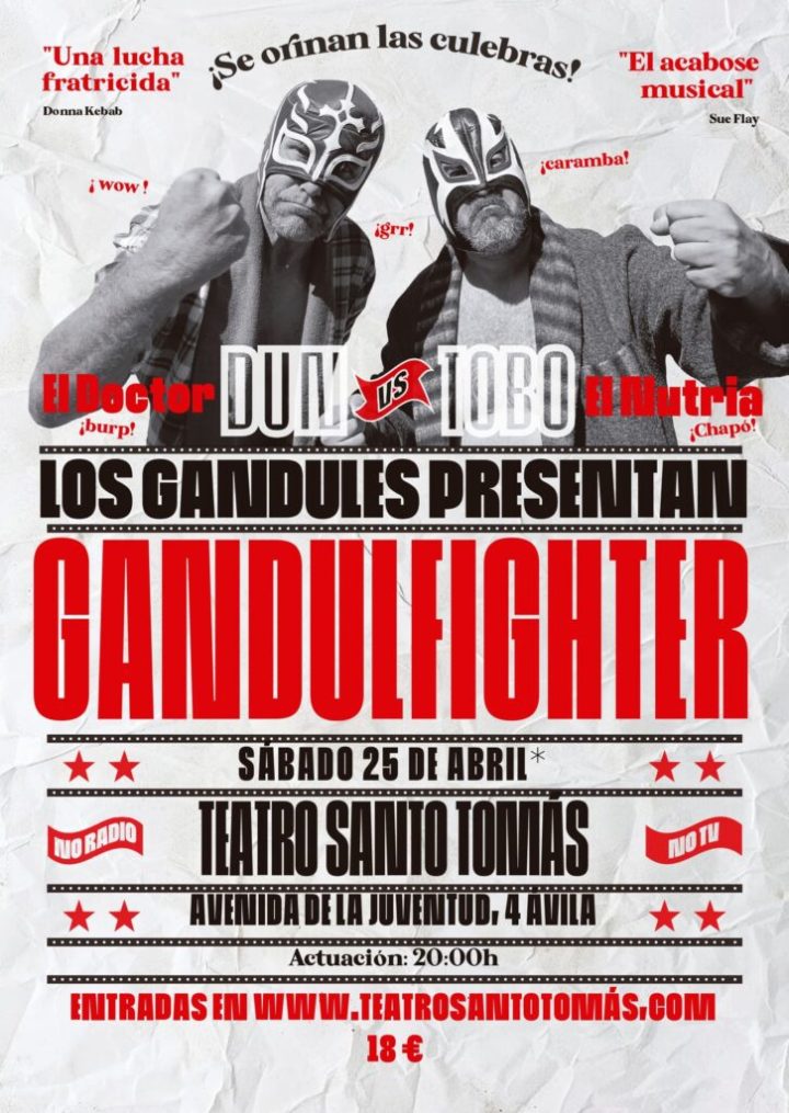 Los Gandules: Gandulfighter