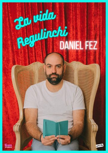 Daniel Fez – La vida regulinchi