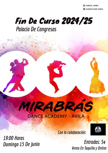 Fin de Curso Mirabrás Dance Academy 