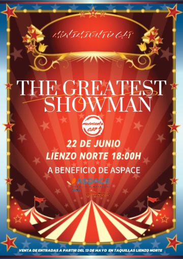 The Greatest Showman - Movimiento Cap