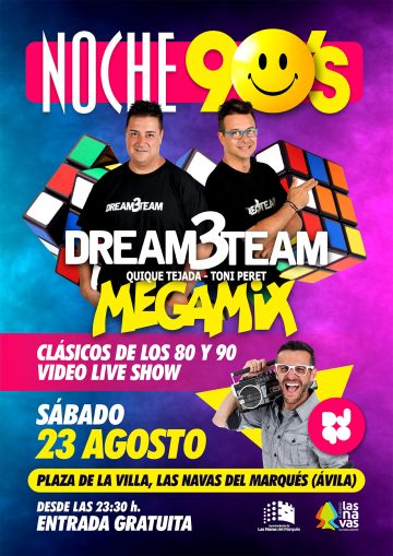 Noche 90´s: DreamTeam Megamix y DJ90