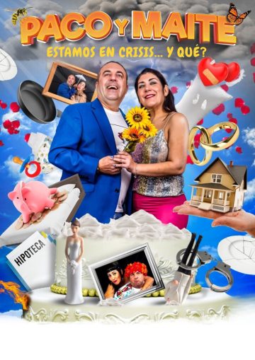 Paco y Maite.Estamos en crisis... y qué?