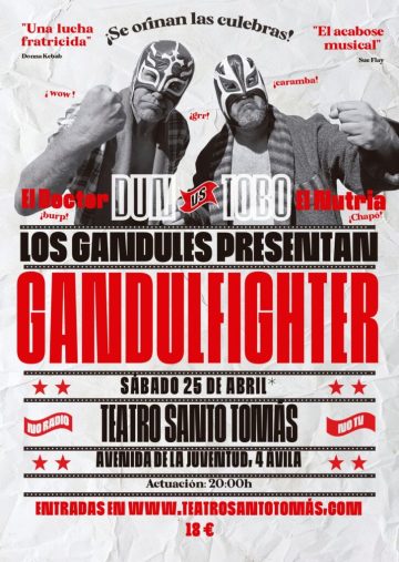 Los Gandules: Gandulfighter